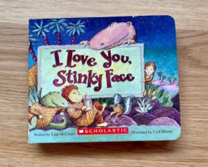 I Love You, Stinky Face Cover